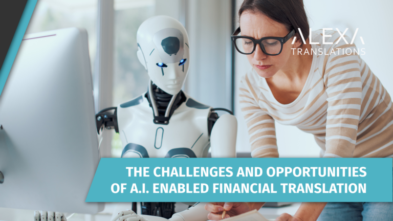 Défis et possibilités associés à la traduction assistée par l’IA dans le secteur financier